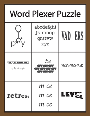 Word Plexer Puzzle: Rebus Puzzles Word or Phras... 1696405505 Book Cover