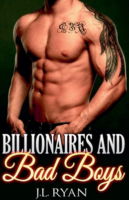 Billionaires and Bad Boys 1393930778 Book Cover