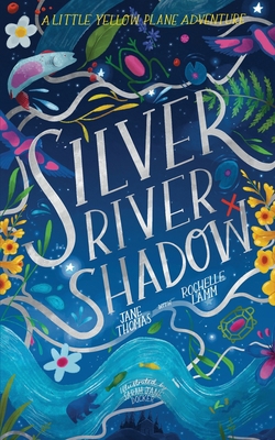 Silver River Shadow 1838181334 Book Cover