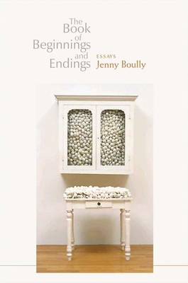 The Book of Beginnings and Endings 1932511555 Book Cover