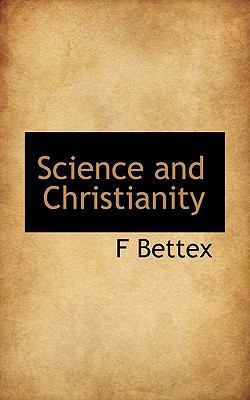 Science and Christianity 1117695999 Book Cover