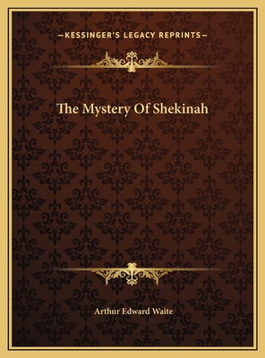 The Mystery Of Shekinah 1169603505 Book Cover
