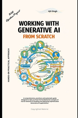Working with Generative AI from Scratch B0GLHBH2LY Book Cover