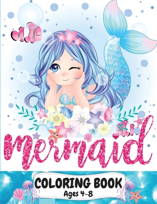 Color by Number for Kids - Unicorns, Animals, Mermaids and Princesses  Coloring Book Ages 8-12: Magical Coloring book for Kids Ages 4-8 and 8-12 