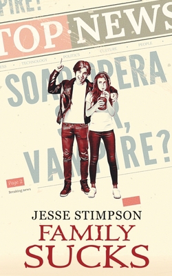 Family Sucks [Large Print] B09V1YB851 Book Cover