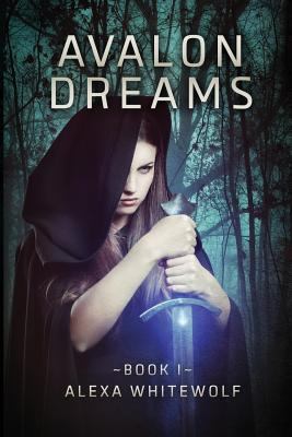 Avalon Dreams 1536950696 Book Cover