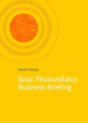 Solar Photovoltaics Business Briefing 1909293032 Book Cover