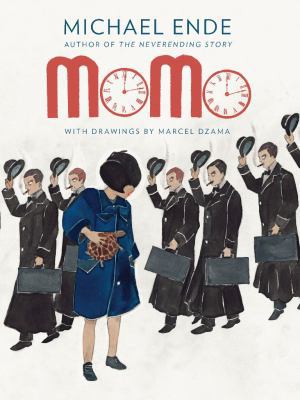 Momo: Or the Curious Story about the Time Thiev... 1938073142 Book Cover