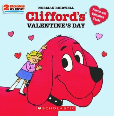 Clifford's Valentine's Day 0439906679 Book Cover