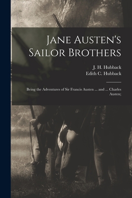 Jane Austen's Sailor Brothers: Being the Advent... 101501836X Book Cover