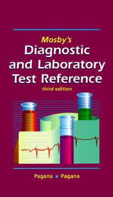 Mosby's Diagnostic and Laboratory Test Reference 0815143273 Book Cover