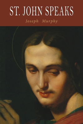 St. John Speaks 1684225604 Book Cover