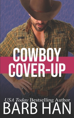 Cowboy Cover-up 1952586038 Book Cover