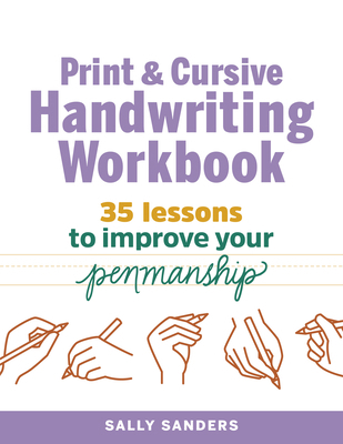 Print and Cursive Handwriting Workbook: 35 Less... 1641524170 Book Cover