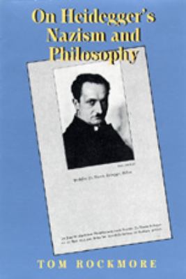 On Heidegger's Nazism and Philosophy: 0520077113 Book Cover