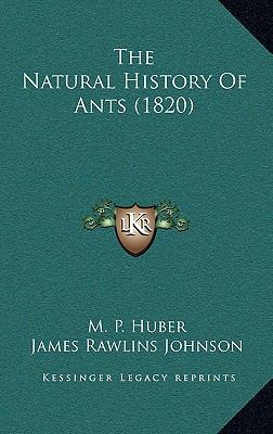 The Natural History Of Ants (1820) 1166256944 Book Cover