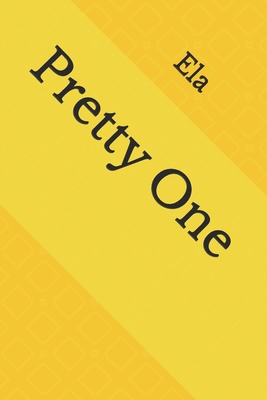 Pretty One 1727304675 Book Cover