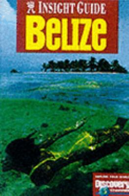 Insight Guide Belize 9812344535 Book Cover