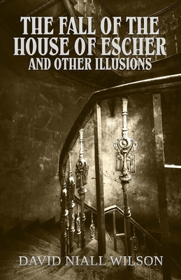 The Fall of the House of Escher and Other Illus... 1637893418 Book Cover