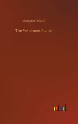 The Vehement Flame 3752363371 Book Cover