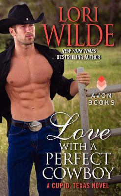 Love with a Perfect Cowboy 0062219006 Book Cover