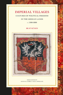 Imperial Villages: Cultures of Political Freedo... 900434506X Book Cover