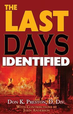 The Last Days Identified! 0965380491 Book Cover