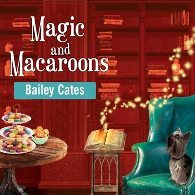 Magic and Macaroons B08XL9QFPH Book Cover