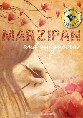 Marzipan and Magnolias 1921462205 Book Cover
