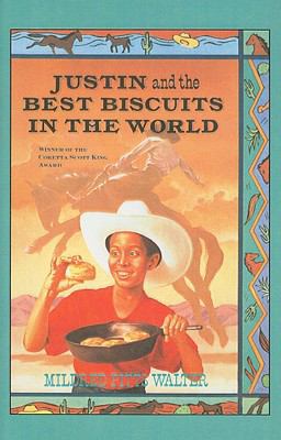 Justin and the Best Biscuits in the World 0812489802 Book Cover