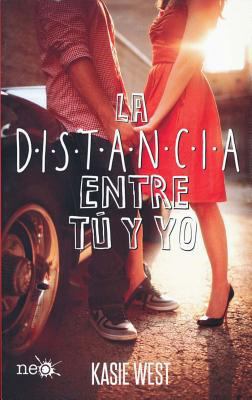 La Distancia Entre Tu y Yo [Spanish] 8416620776 Book Cover