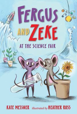 Fergus and Zeke at the Science Fair 0763678473 Book Cover