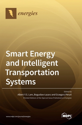 Smart Energy and Intelligent Transportation Sys... 3036544534 Book Cover