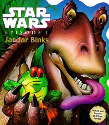 Star Wars Episode I Jar Jar Binks [With 2 Punch... 0375800115 Book Cover