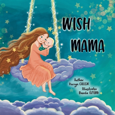 Wish Mama 0648624846 Book Cover