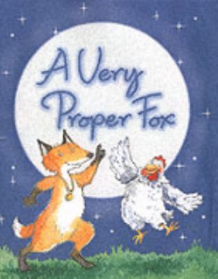 A Very Proper Fox 0007143354 Book Cover