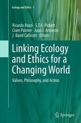 Linking Ecology and Ethics for a Changing World... 9402406654 Book Cover