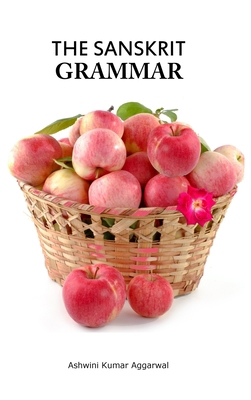 The Sanskrit Grammar 9353617928 Book Cover
