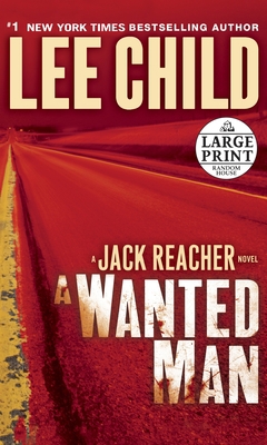 A Wanted Man [Large Print] 0307990850 Book Cover