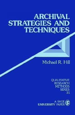 Archival Strategies and Techniques 0803948255 Book Cover