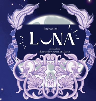 Enchanted Luna: Guardian of Moonlit Secrets 9334023341 Book Cover