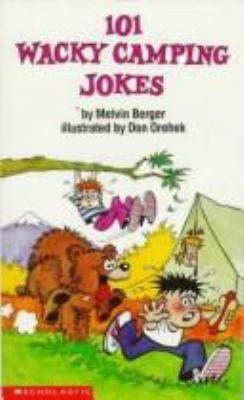 101 Wacky Camping Jokes 059045773X Book Cover