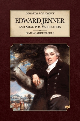 Edward Jenner and Smallpox Vaccination B0FSTMRTFK Book Cover