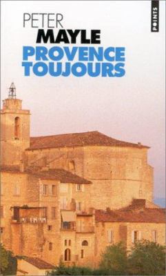 Provence Toujours (French Edition) [French] 2020282828 Book Cover