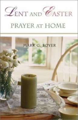 Lent and Easter Prayer at Home 0877939713 Book Cover