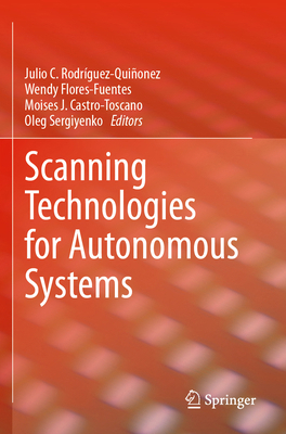 Scanning Technologies for Autonomous Systems 3031595335 Book Cover