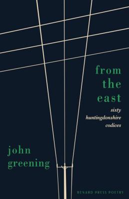 From the East: Sixty Huntingdonshire Codices 1804471097 Book Cover