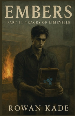 Embers: Part II Traces of Limeville            Book Cover