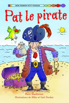 Pat Le Pirate [French] 144311183X Book Cover