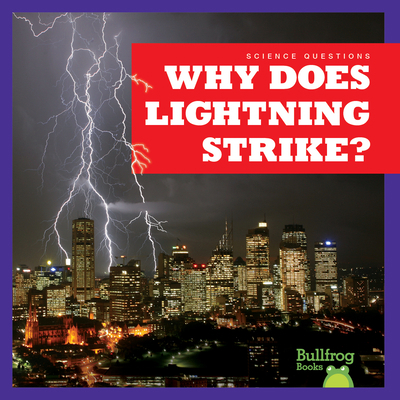 Why Does Lightning Strike? B0BY13FX2P Book Cover